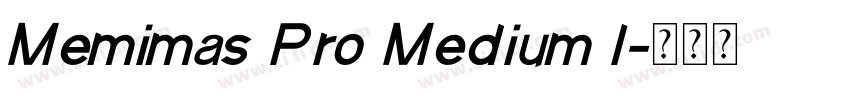 Memimas Pro Medium l字体转换